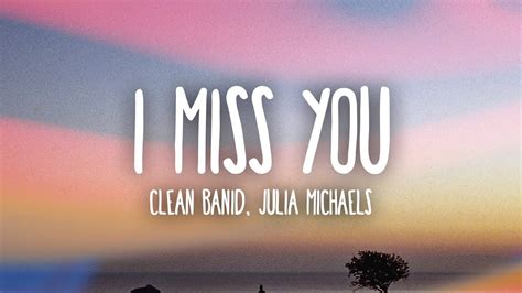 and i miss u lyrics|and i miss you song.